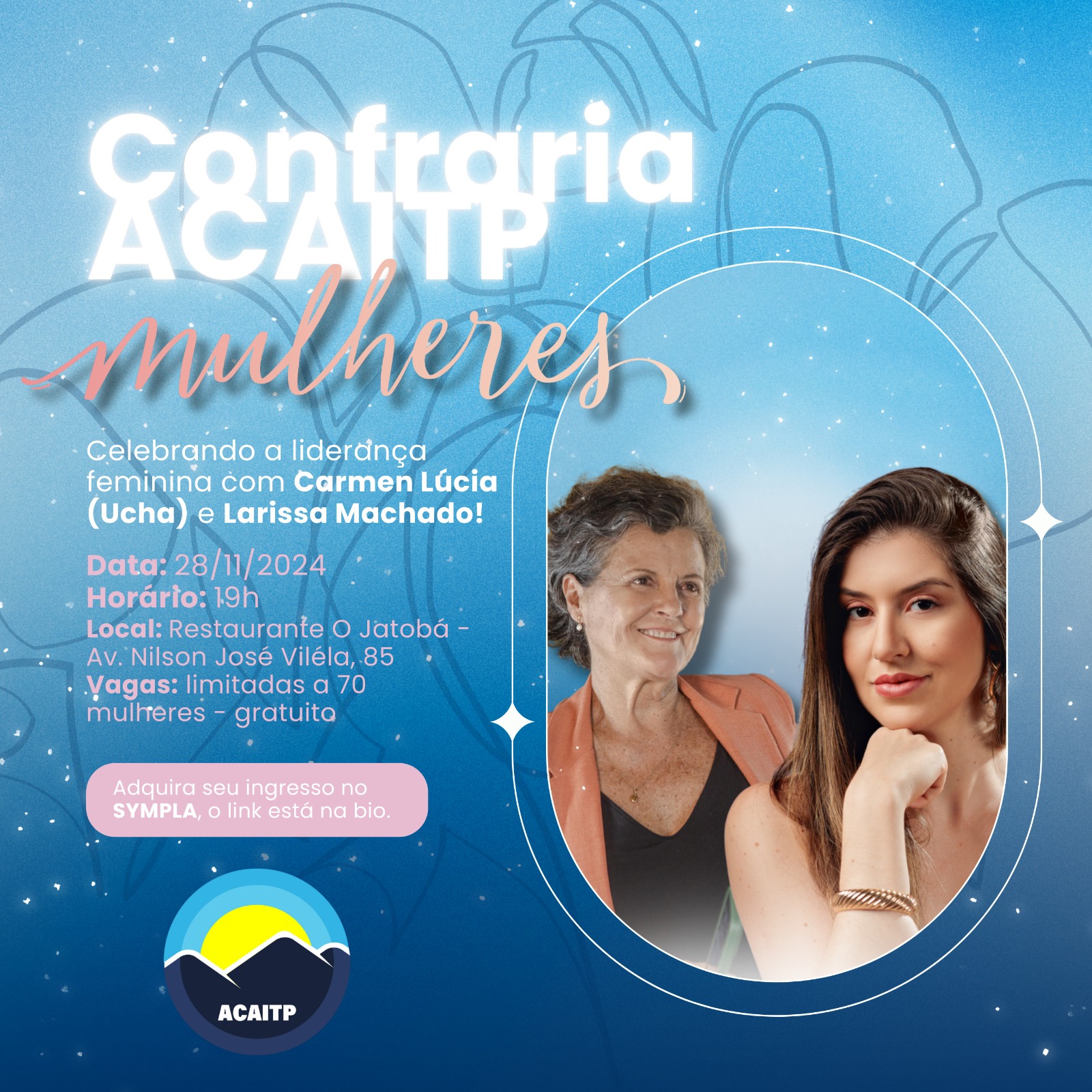 ACAITP celebra o empoderamento feminino com a Confraria ACAITP mulheres