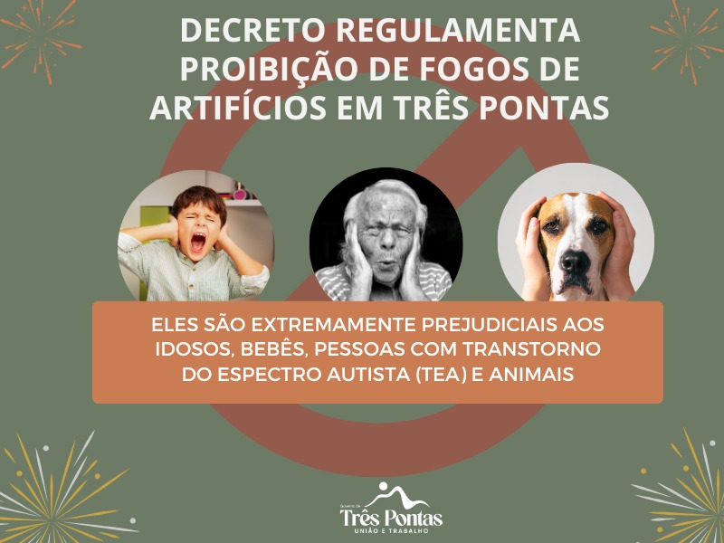 Prefeitura regulamenta a proibição da venda e uso de fogos de artifício