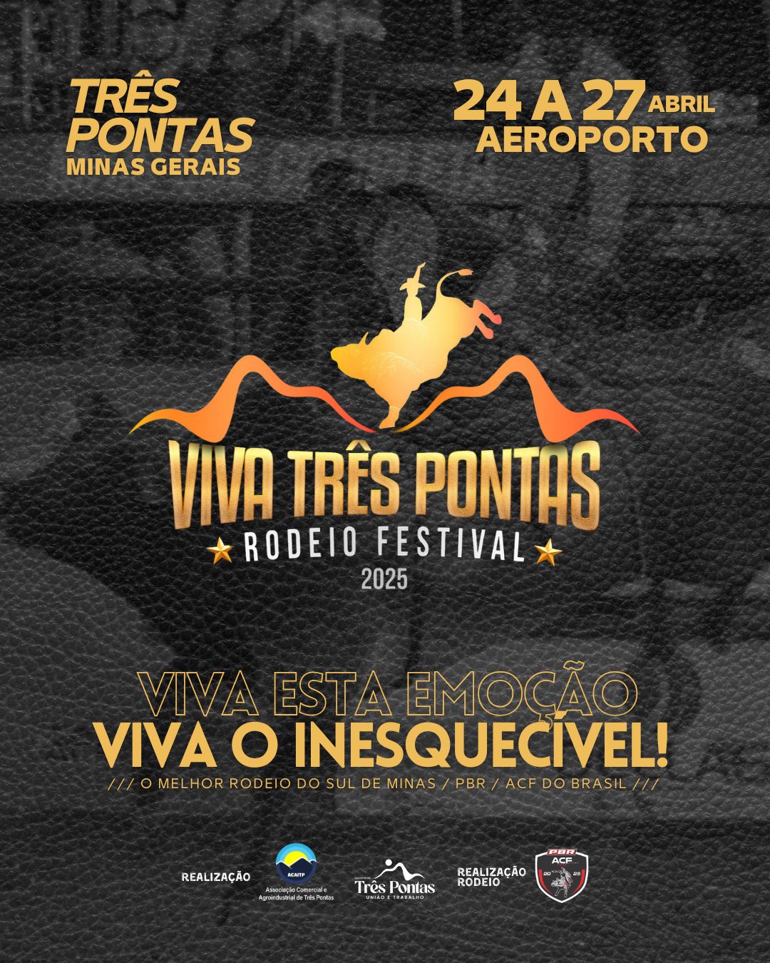 Viva Três Pontas Rodeio Festival: A emoção está de volta em abril