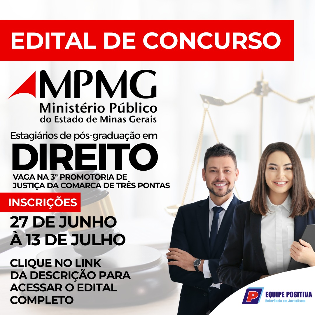 Ministério Público de Três Pontas lança edital para contratar estagiários de pós graduação em Direito