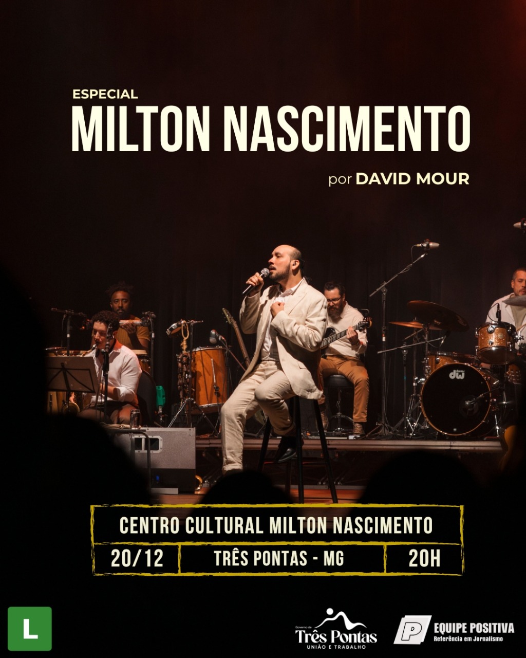 David Mour canta Milton Nascimento neste próximo sábado