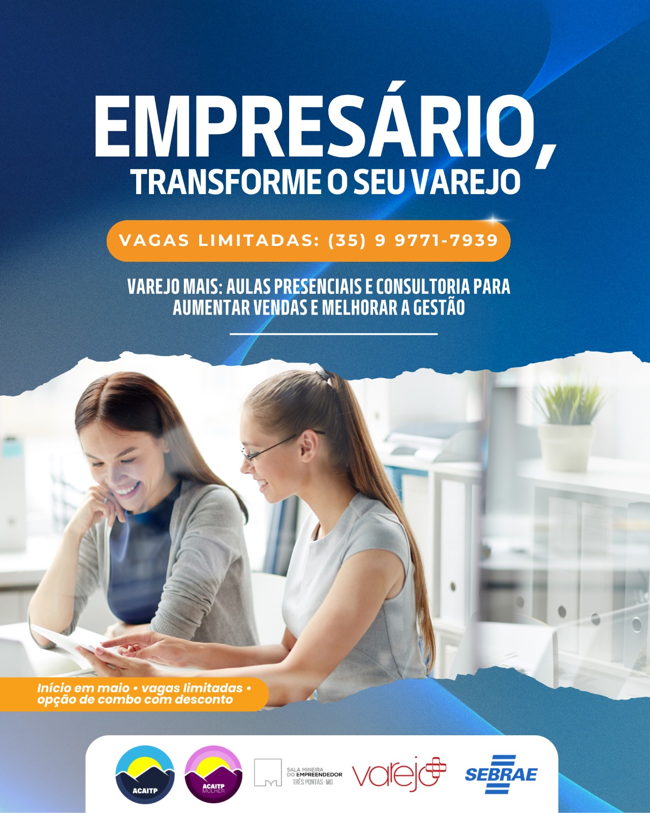 ACAITP e Sebrae Minas trazem Programa Varejo Mais para fortalecer o comércio de TP com capacitação e consultoria prática