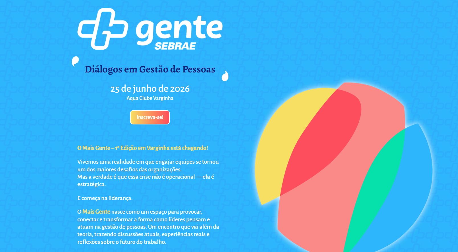 Mais Gente 2026: Liderança humana e desafios do mercado de trabalho serão debatidos em Varginha